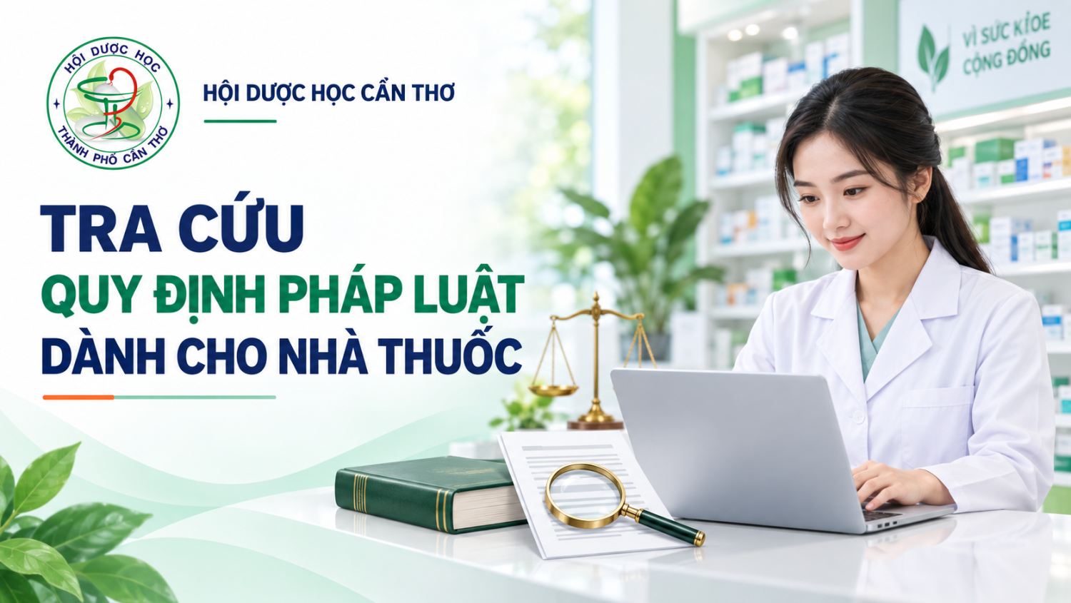 Tra cứu quy định pháp luật dành cho nhà thuốc